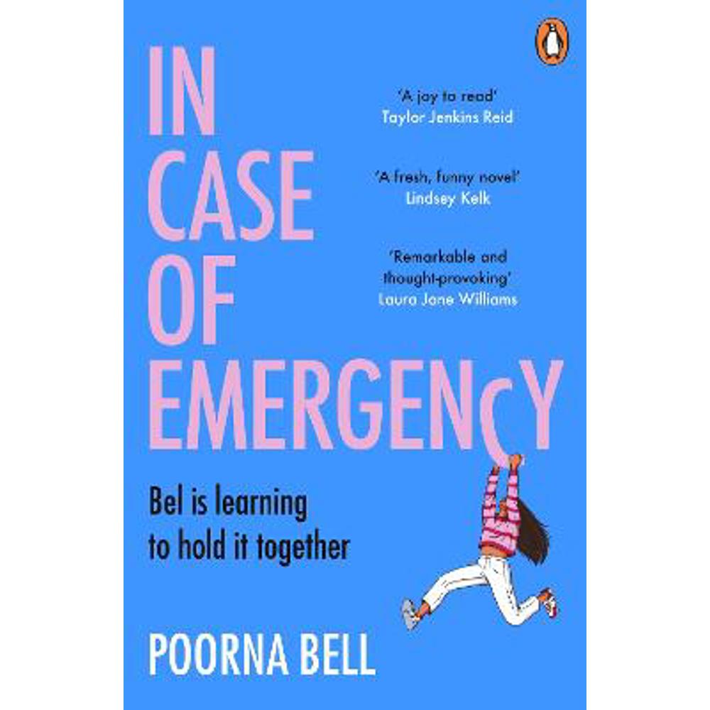 In Case of Emergency: A feel good, funny and uplifting book that is impossible to put down (Paperback) - Poorna Bell